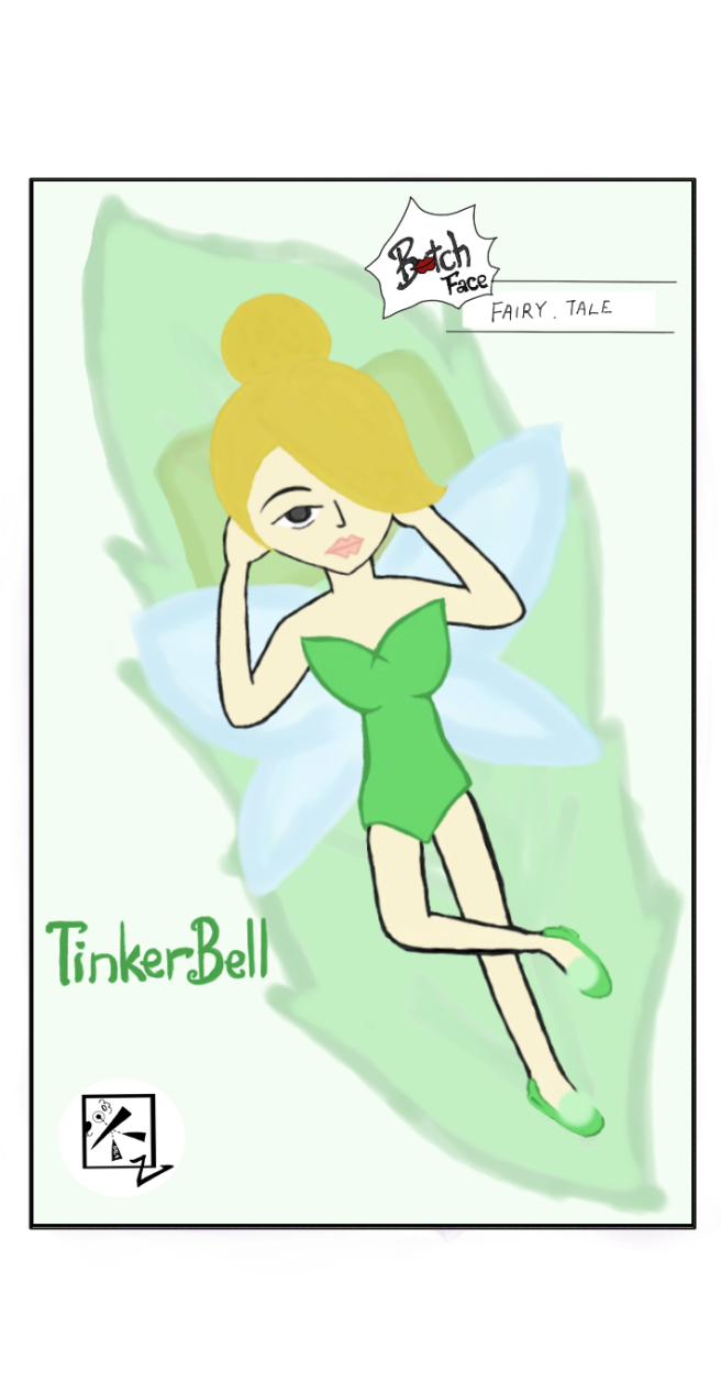 BitchFace - Tinker Bell
